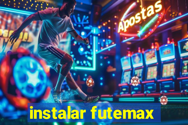 instalar futemax